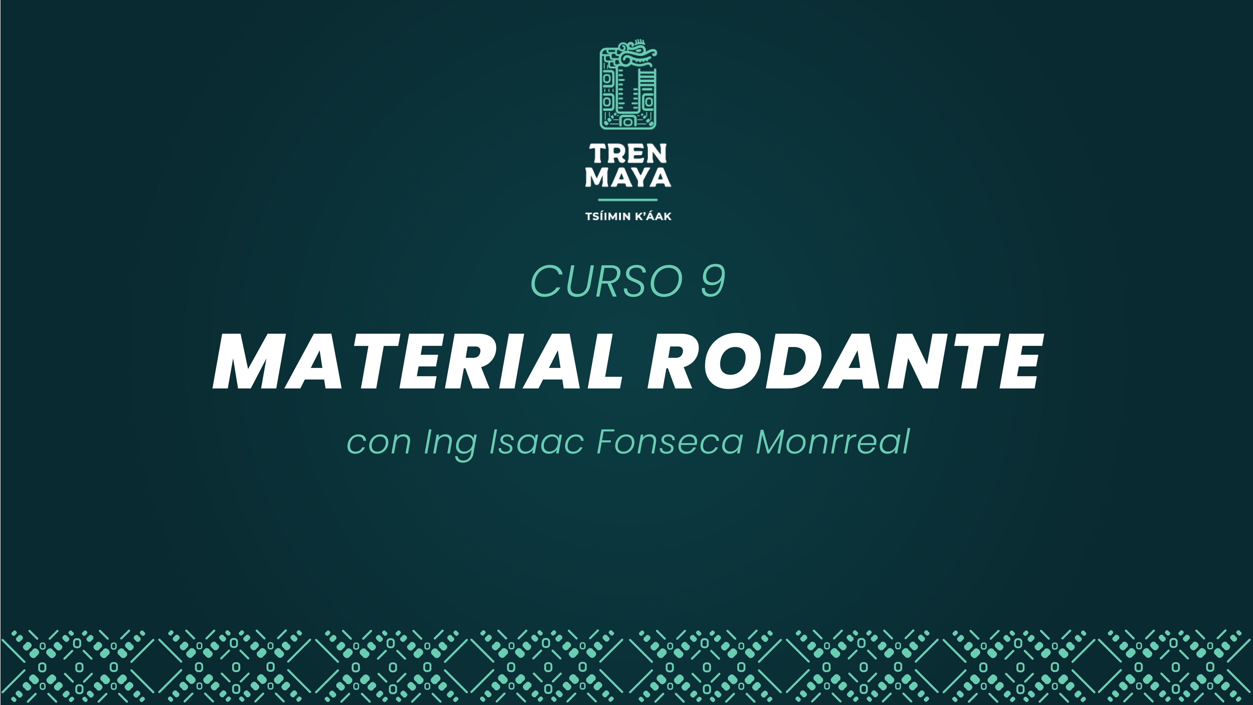 Curso 9 - Material Rodante